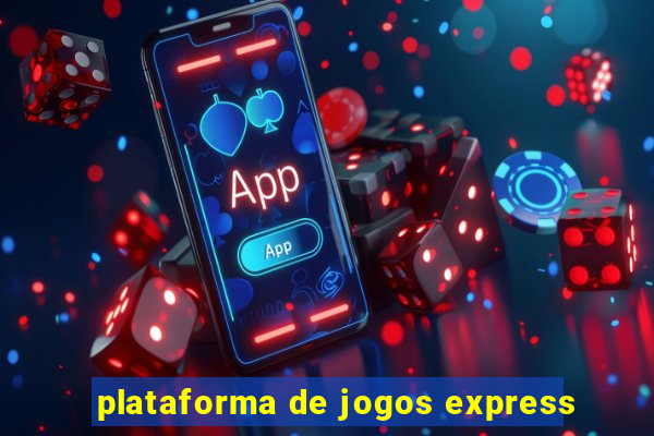 plataforma de jogos express